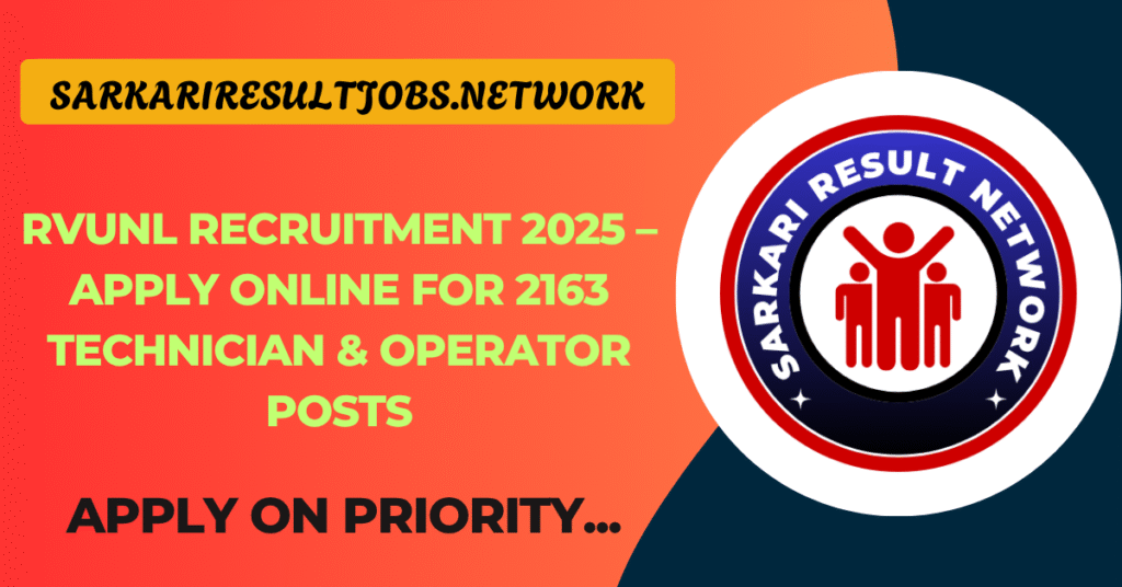 RVUNL Recruitment 2025 – Apply Online for 2163 Technician & Operator Posts