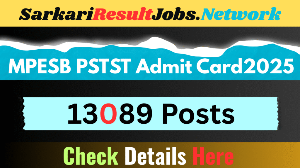 MPESB Primary School Teacher PSTST Recruitment 2025 – Admit Card Released