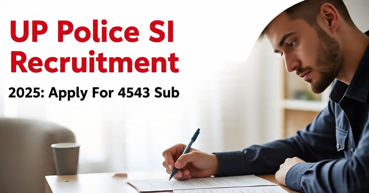 UP Police SI Recruitment 2025