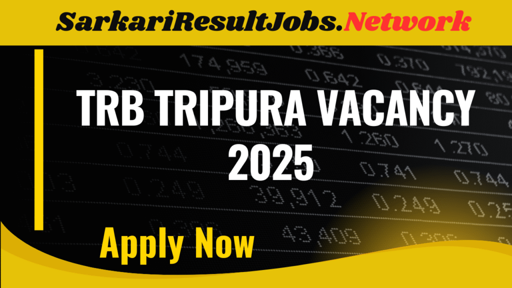 TRB Tripura Vacancy 2025