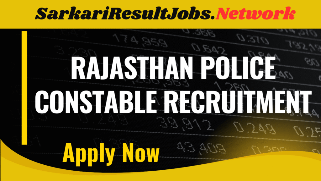 Rajasthan Police Constable Vacancy 2025