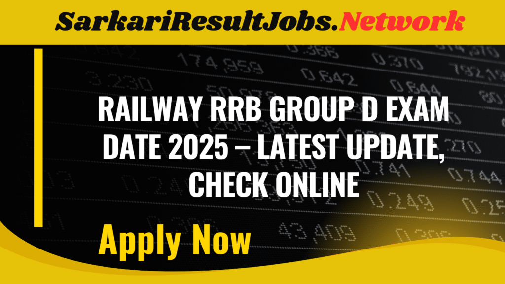 Railway RRB Group D Exam Date 2025