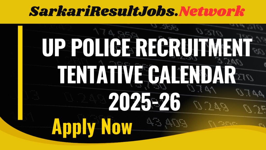 UP Police Recruitment Tentative Calendar 2025-26
