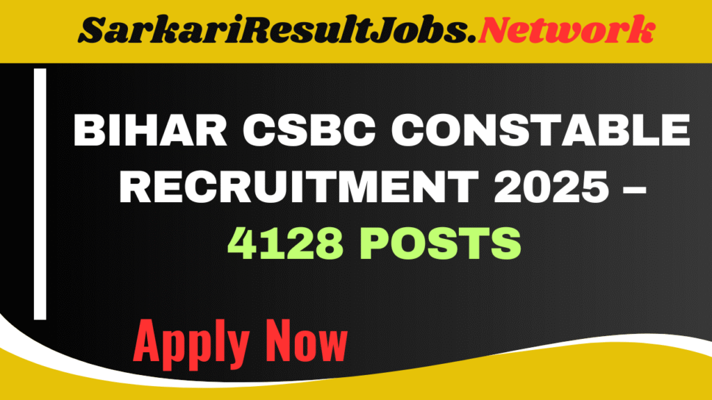 Bihar CSBC Constable Recruitment 2025
