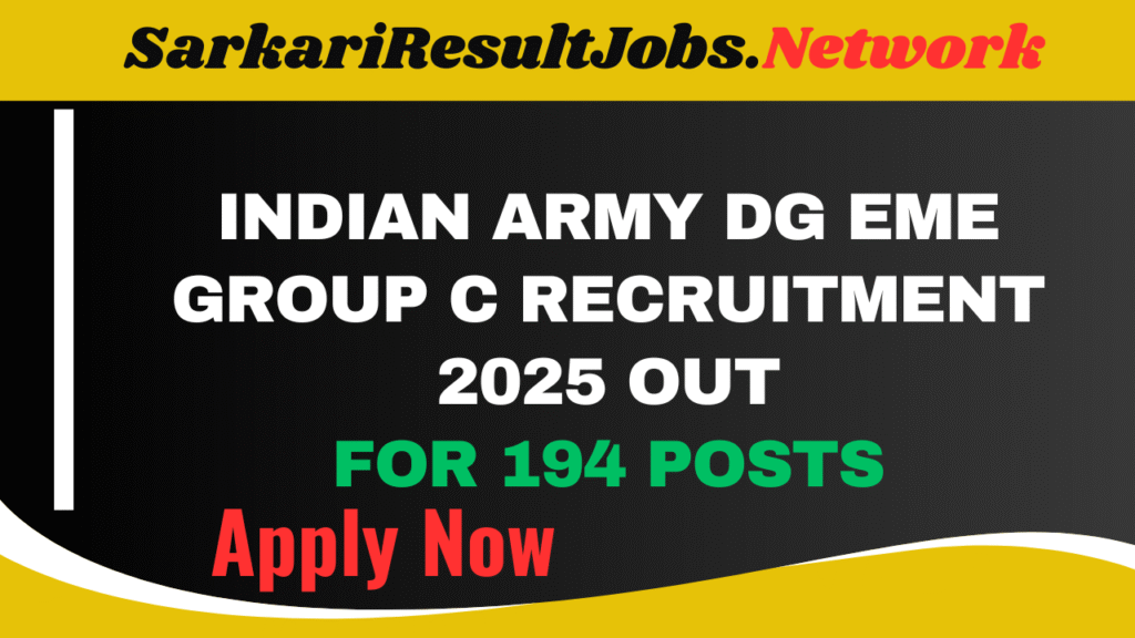 Indian Army DG EME Group C Recruitment 2025
