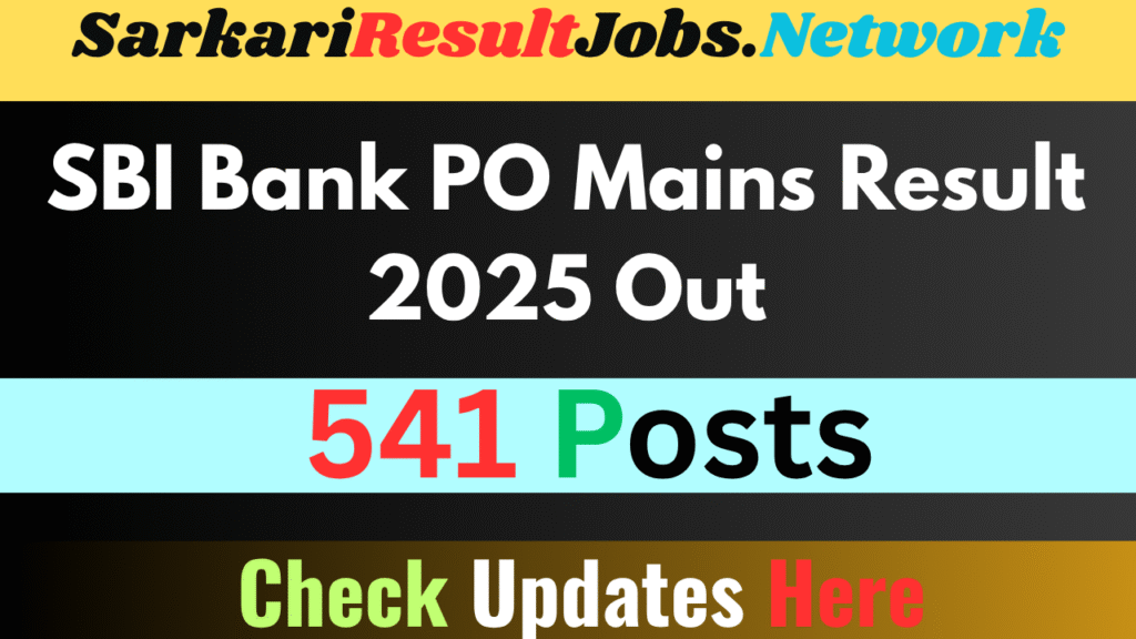 SBI Bank PO Mains Result 2025